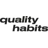 QUALITY HABITS