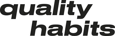 QUALITY HABITS